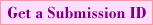 Get a Submission ID